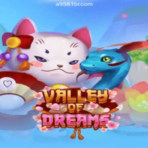 Exploring the Wonders of ValleyofDreams